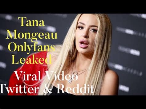 tana mongue nudes|Tana Mongeau Onlyfans Livestream Video Leaked